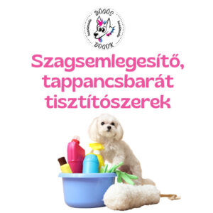 Szagsemlegesítő tappancsbarát tisztítószerek